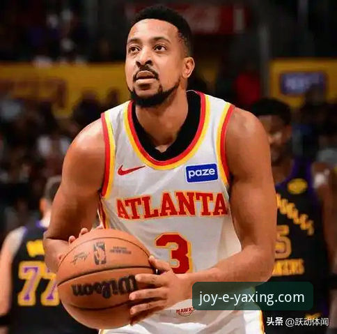 CJ-麦科勒姆1年2100万续约老鹰，亚星娱乐平台用户热议球员市场最新动态